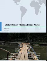 Global Military Floating Bridge Market 2017-2021